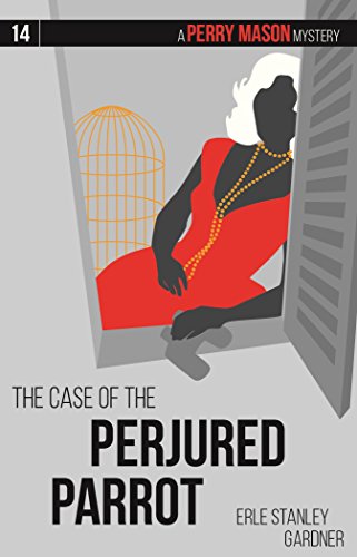 9781634253635: The Case of the Perjured Parrot (Perry Mason Mysteries)