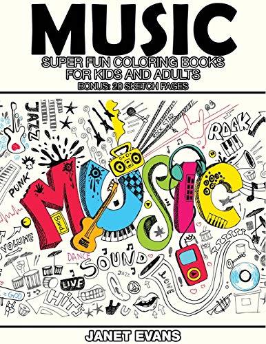 Stock image for Music: Super Fun Coloring Books for Kids and Adults (Bonus: 20 Sketch Pages) for sale by SecondSale