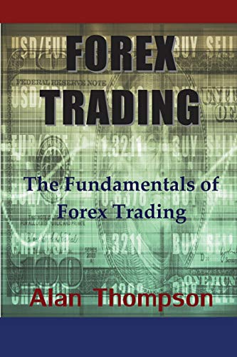 9781634281799: Forex Trading: The Fundamentals of Forex Trading