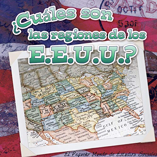 Beispielbild fr cu?les Son Las Regiones de Los E.E.U.U.?: What Are the Us Regions? zum Verkauf von ThriftBooks-Atlanta