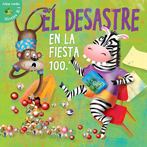 Beispielbild fr Desastre En La Fiesta 100th Dia: Disaster on the 100th Day zum Verkauf von Buchpark