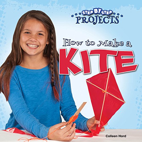 Beispielbild fr How to Make a Kite zum Verkauf von Better World Books