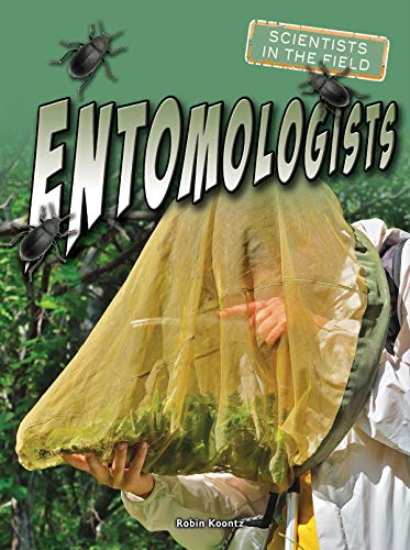 Stock image for Entomologists for sale by Better World Books