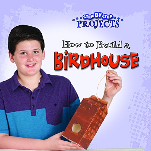 Stock image for Rourke Educational Media How to Build a Bird House Reader (Step-by-Step Projects) for sale by Gulf Coast Books