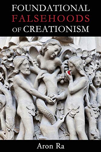 Imagen de archivo de Foundational Falsehoods of Creationism a la venta por THE SAINT BOOKSTORE