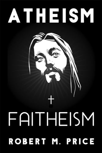 Beispielbild fr Atheism and Faitheism zum Verkauf von HPB-Diamond