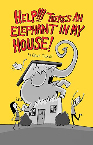 Beispielbild fr Help!!! There`s an Elephant in My House! zum Verkauf von Buchpark