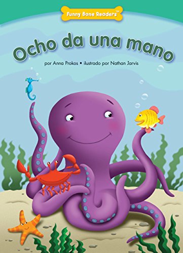 9781634400268: Ocho da una mano (Helping Hands): Being Kind (Funny Bone Readers ™ ― en espaol) (Spanish Edition)