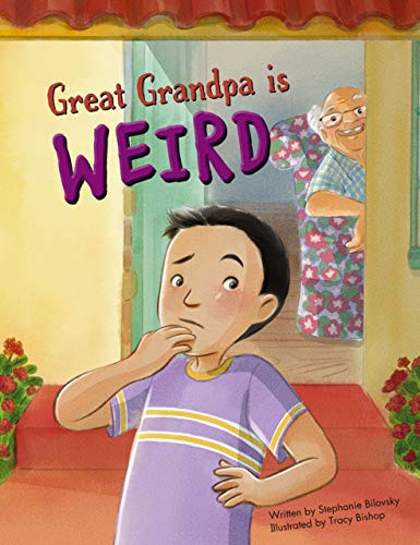 Beispielbild fr Great Grandpa Is Weird zum Verkauf von Better World Books: West