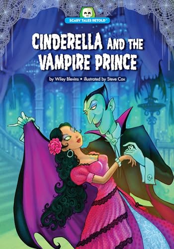 9781634400916: Cinderella and the Vampire Prince (Scary Tales Retold)