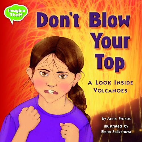 Stock image for Don't Blow Your Top! Format: Paperback for sale by INDOO