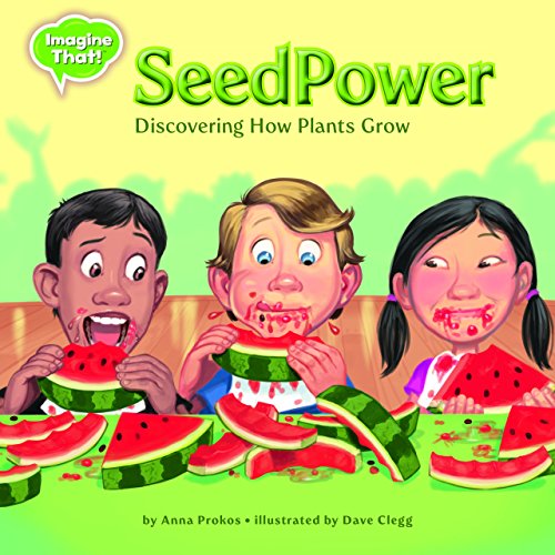 Stock image for Seed Power: Discovering How Plants Grow for sale by ThriftBooks-Atlanta