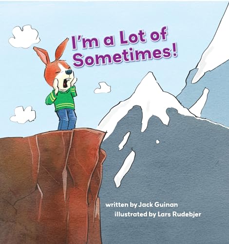 9781634401777: I'm a Lot of Sometimes: A Growing-Up Story of Identity