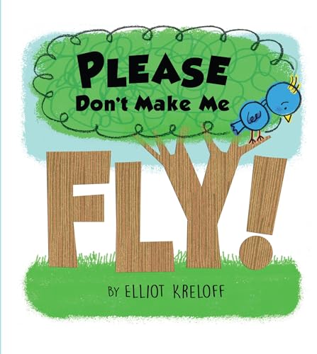 Beispielbild fr Please Don't Make Me Fly! : A Growing-Up Story of Self-Confidence zum Verkauf von Better World Books
