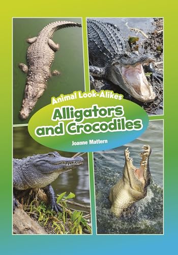 9781634402095: Alligators and Crocodiles (Core Content Science ― Animal Look-Alikes)