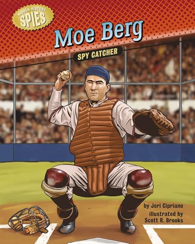 Stock image for Moe Berg : Spy Catcher for sale by Better World Books