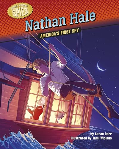 Stock image for Nathan Hale: America's First Spy (Hidden History: Spies) for sale by BookOutlet