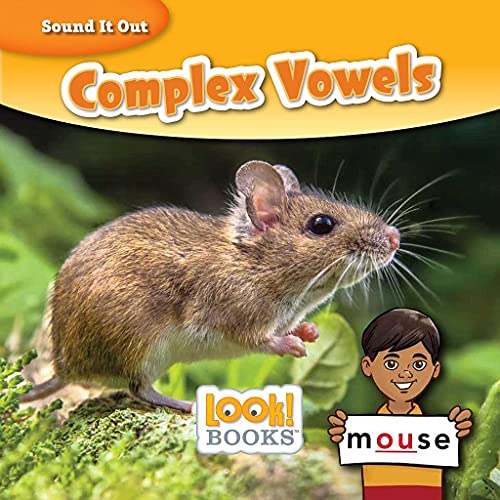 9781634403535: Complex Vowels (Look! Books: Sound It Out)