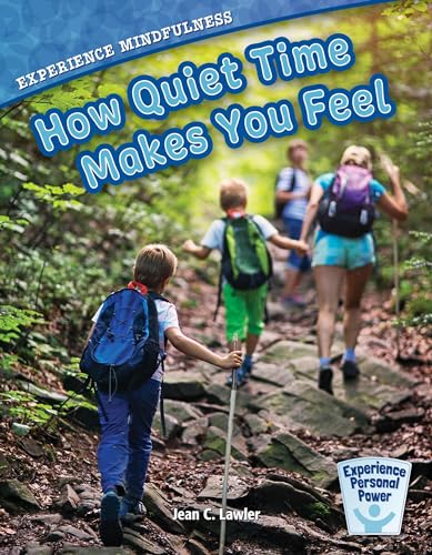 Beispielbild fr Experience Mindfulness : How Quiet-Time Makes You Feel zum Verkauf von Better World Books