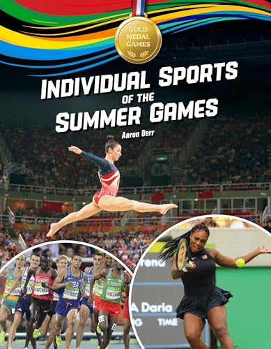 Stock image for Individual Sports of the Summer Games for sale by Better World Books: West