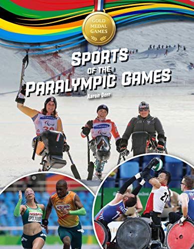 Stock image for Sports of the Paralympic Games for sale by Better World Books
