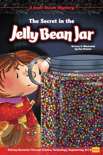 Stock image for The Secret in the Jelly Bean Jar: Solving Mysteries Through Science, Technology, Engineering, Art & Math (Jesse Steam Mysteries) for sale by Orion Tech