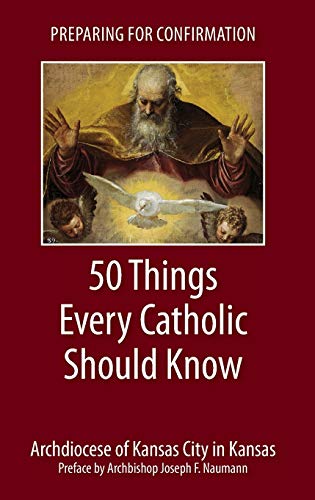 Beispielbild fr Preparing for Confirmation: 50 Things Every Catholic Should Know zum Verkauf von Half Price Books Inc.