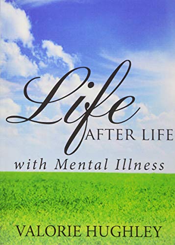 Imagen de archivo de Life After Life with Mental Illness a la venta por FOLCHATT