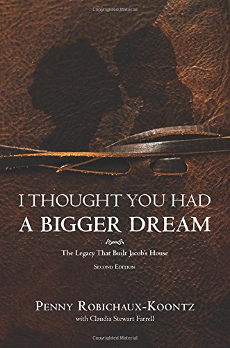 Stock image for I Thought You Had A Bigger Dream - Second Edition for sale by Gardner's Used Books, Inc.