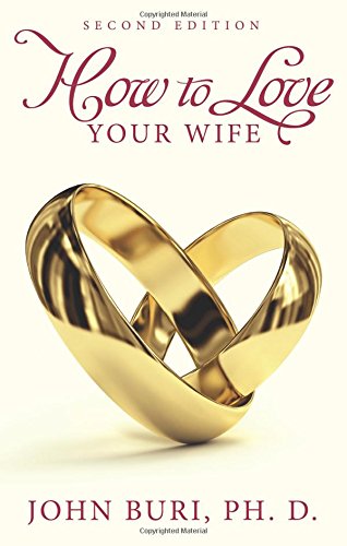 Imagen de archivo de How to Love Your Wife a la venta por Ocean Books