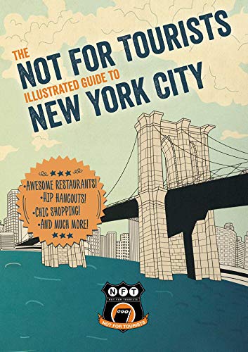 Stock image for Not For Tourists Illustrated Guide to New York City for sale by SecondSale