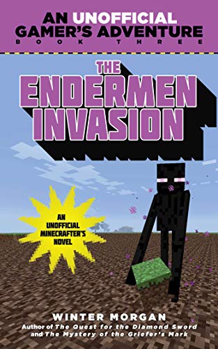 Beispielbild fr The Endermen Invasion: An Unofficial Gamer's Adventure, Book Three zum Verkauf von Wonder Book
