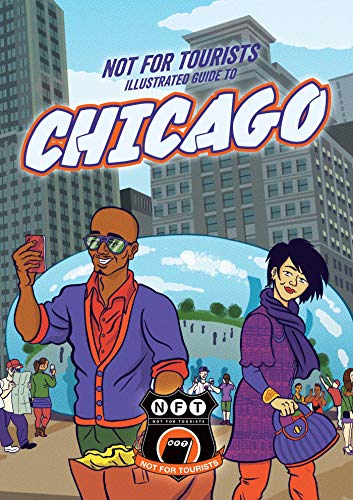 Stock image for Not For Tourists Illustrated Guide to Chicago for sale by SecondSale