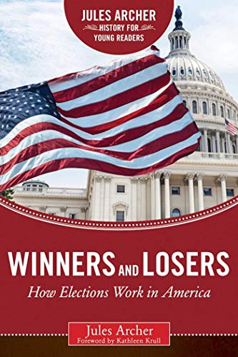 Beispielbild fr Winners and Losers : How Elections Work in America zum Verkauf von Better World Books