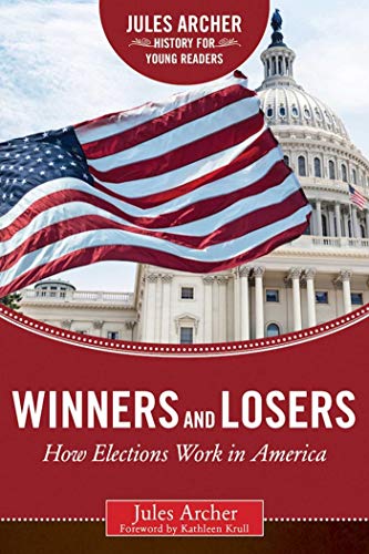 Imagen de archivo de Winners and Losers : How Elections Work in America a la venta por Better World Books