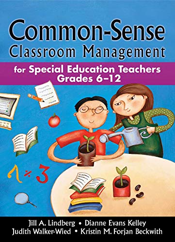 Stock image for Common-Sense Classroom Management: For Special Education Teachers, Grades 6-12 for sale by Goodwill San Antonio