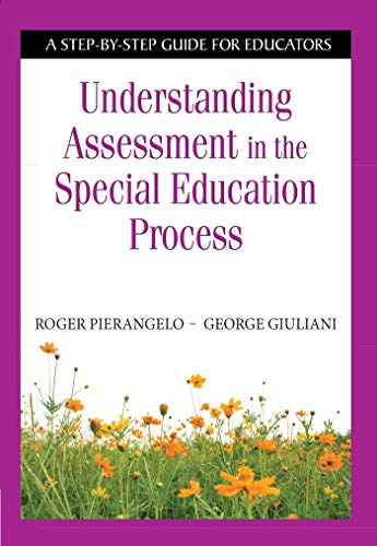 Beispielbild fr Understanding Assessment in the Special Education Process: A Step-by-Step Guide for Educators zum Verkauf von Books Unplugged