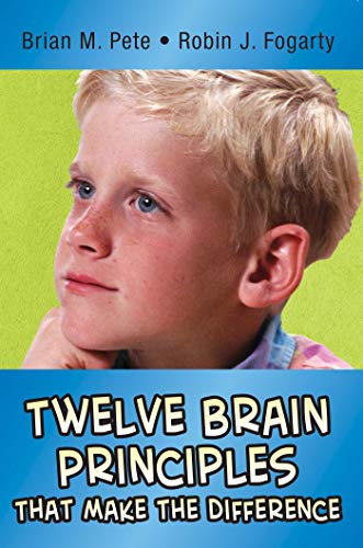 9781634503594: Twelve Brain Principles That Make the Difference (In a Nutshell)