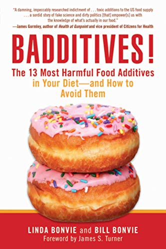 Beispielbild fr Badditives!: The 13 Most Harmful Food Additives in Your Diet?and How to Avoid Them zum Verkauf von Orion Tech