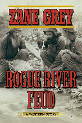 9781634505031: Rogue River Feud: A Western Story