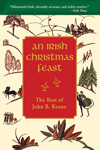 9781634505062: An Irish Christmas Feast: The Best of John B. Keane