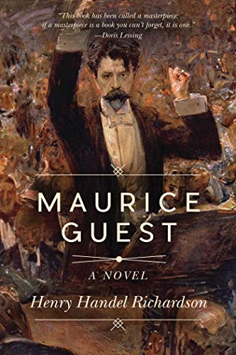 9781634505079: Maurice Guest: A Novel