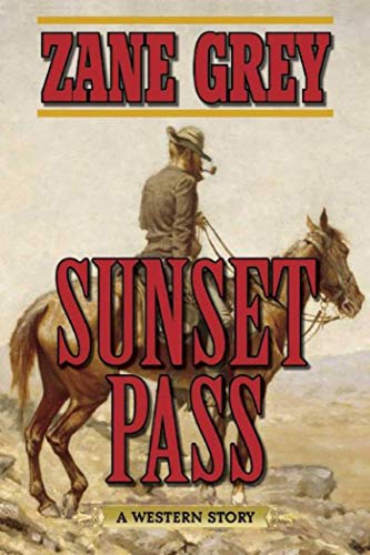 9781634505093: Sunset Pass: A Western Story