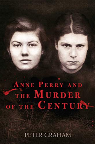 Imagen de archivo de Anne Perry and the Murder of the Century a la venta por Better World Books