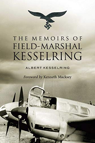 Stock image for The Memoirs of Field-Marshal Kesselring for sale by ThriftBooks-Dallas