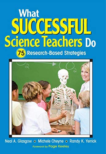 Imagen de archivo de What Successful Science Teachers Do: 75 Research-Based Strategies a la venta por SecondSale