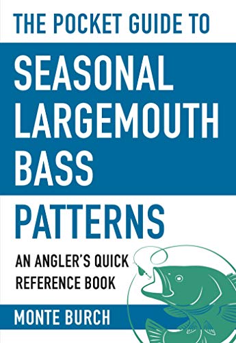 Beispielbild fr The Pocket Guide to Seasonal Largemouth Bass Patterns: An Angler's Quick Reference Book zum Verkauf von ThriftBooks-Atlanta