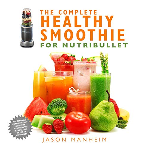 Beispielbild fr The Complete Healthy Smoothie for Nutribullet zum Verkauf von SecondSale