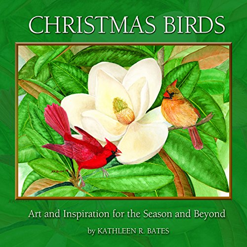 9781634520461: CHRISTMAS BIRDS - Art & Inspiration for the Season and Beyond