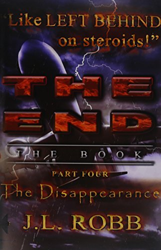 Beispielbild fr The End: The Book : Part Four : The Disappearance zum Verkauf von SecondSale